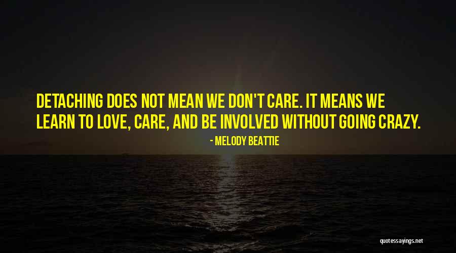 Willans Adams Quotes By Melody Beattie Willans Adams Quotes By Melody Beattie
