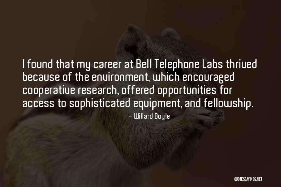 Willard Boyle Quotes 1100877