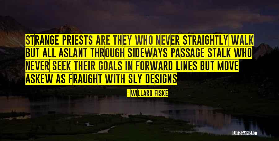 Willard Fiske Quotes 883887