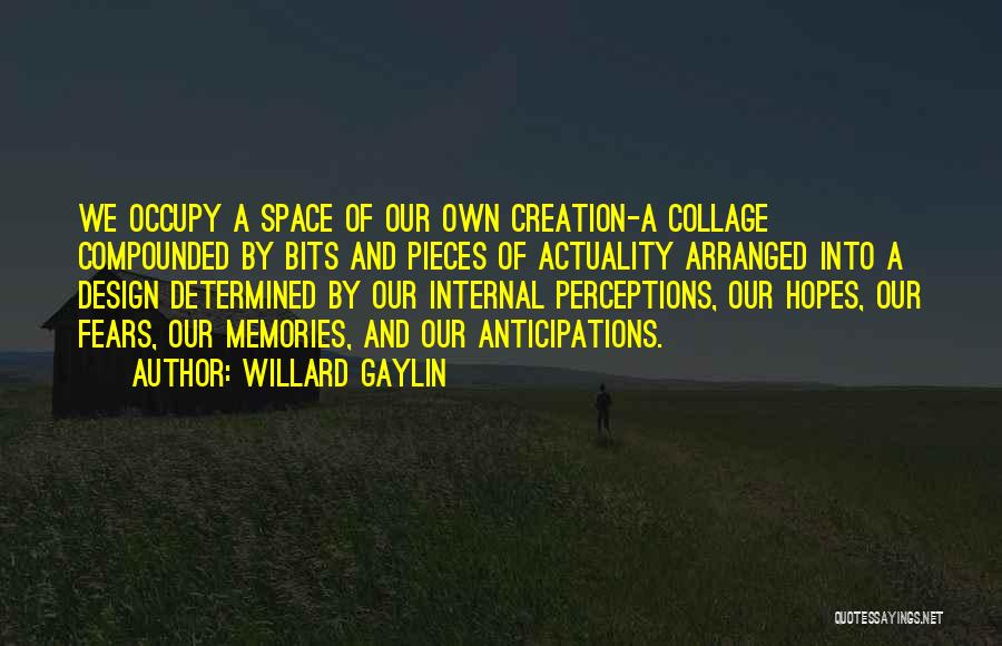 Willard Gaylin Quotes 1141792