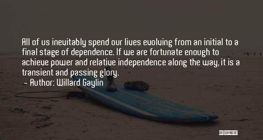 Willard Gaylin Quotes 146565