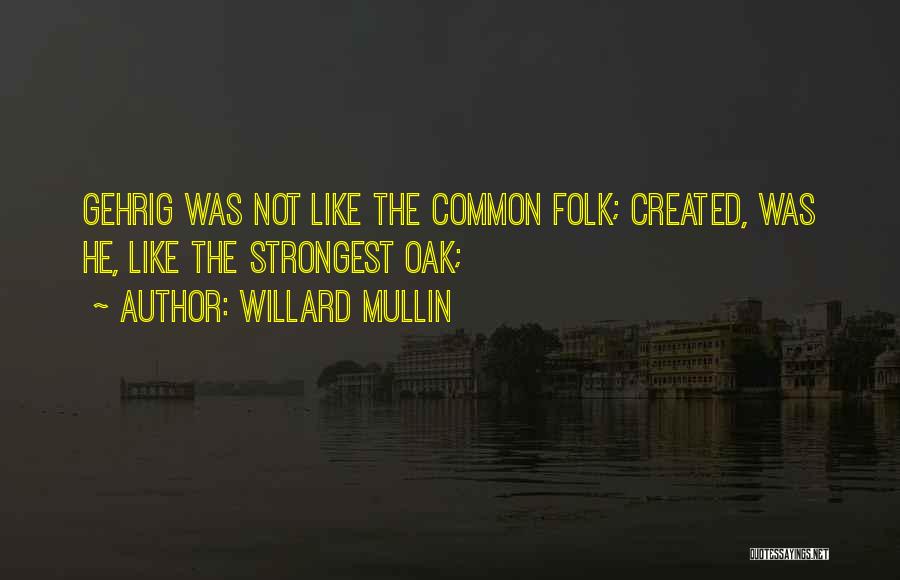 Willard Mullin Quotes 2236878