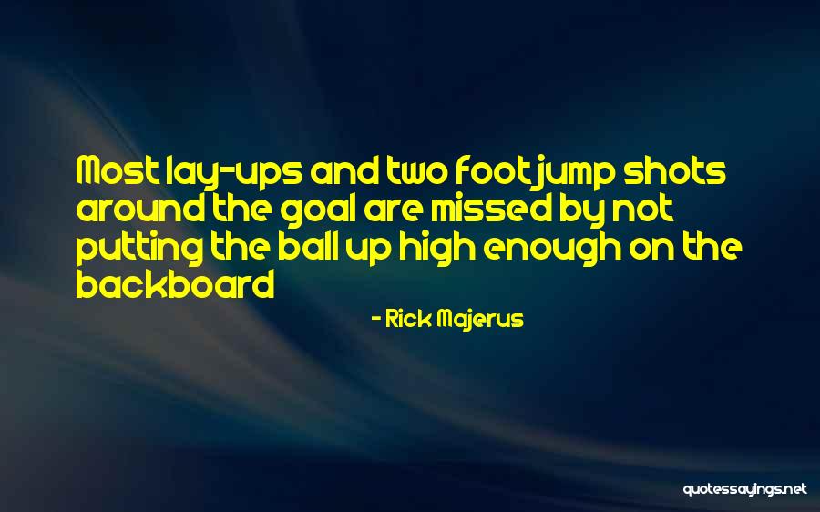 Willbond Derby Quotes By Rick Majerus Willbond Derby Quotes By Rick Majerus