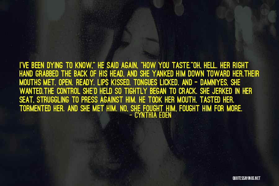 Willborn Charlotte Quotes By Cynthia Eden Willborn Charlotte Quotes By Cynthia Eden