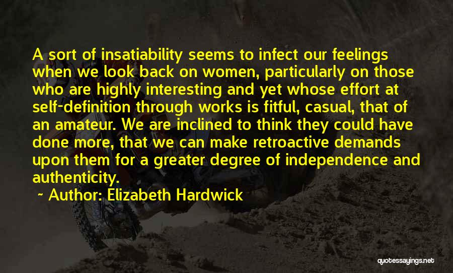 Willcarry Quotes By Elizabeth Hardwick