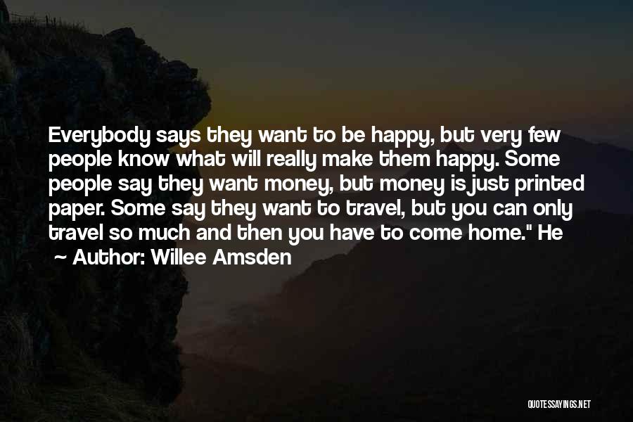 Willee Amsden Quotes 1106647