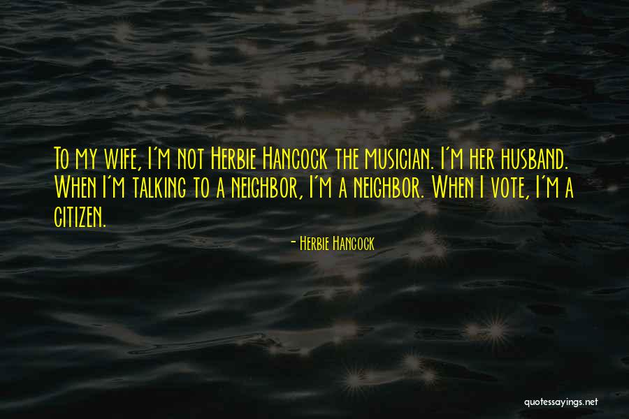 Willem Arondeus Quotes By Herbie Hancock Willem Arondeus Quotes By Herbie Hancock