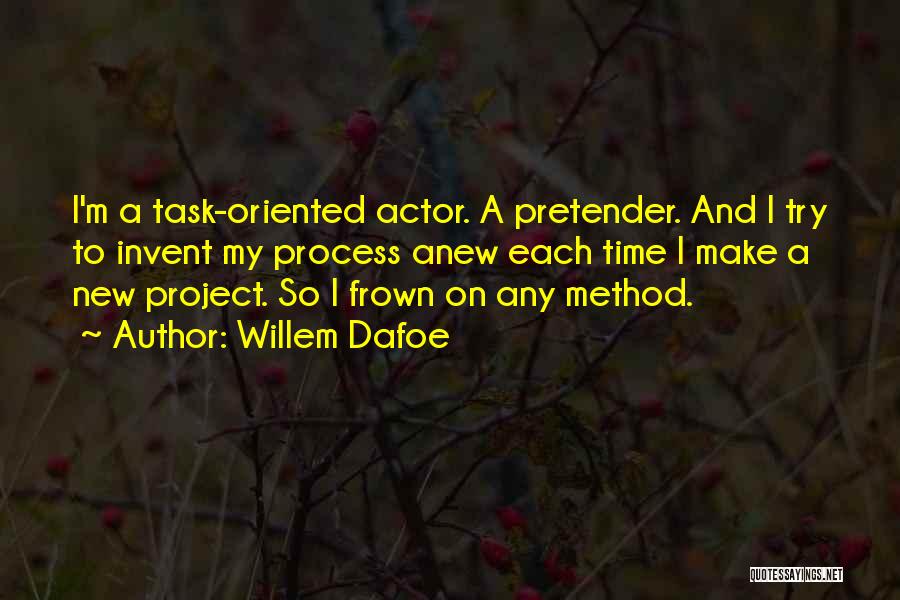Willem Dafoe Quotes 777842