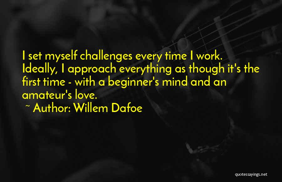 Willem Dafoe Quotes 846902