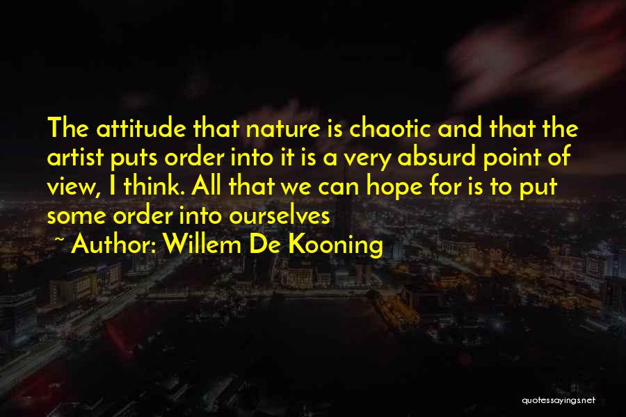 Willem De Kooning Quotes 1073695