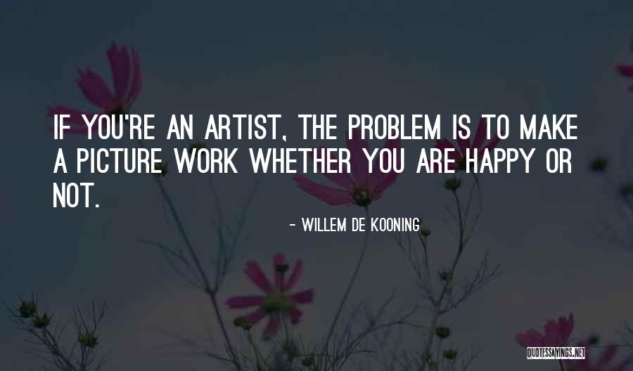 Willem De Kooning Quotes 1811398