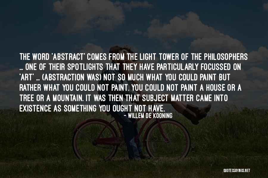 Willem De Kooning Quotes 1895774 Willem De Kooning Quotes 1895774