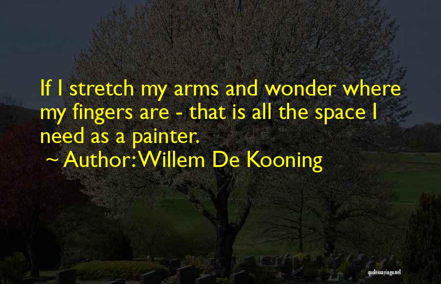 Willem De Kooning Quotes 228763