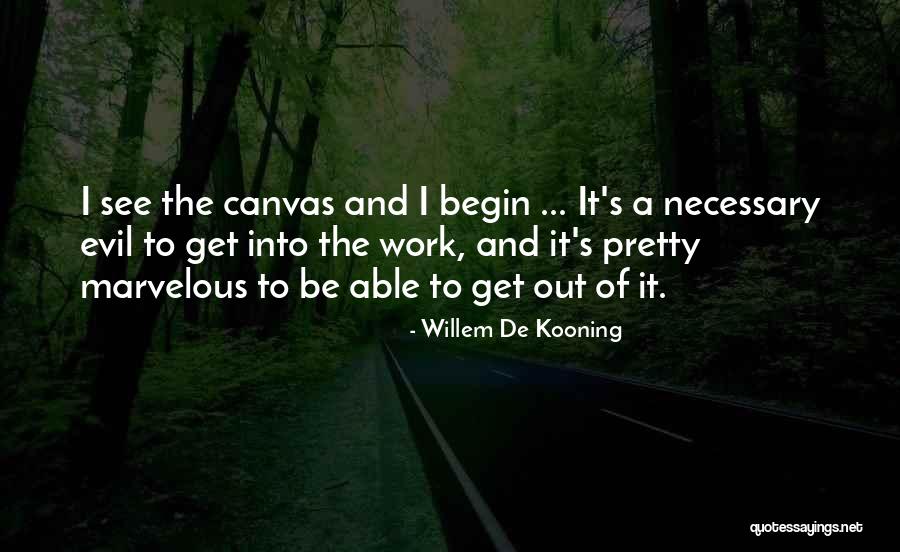 Willem De Kooning Quotes 499128