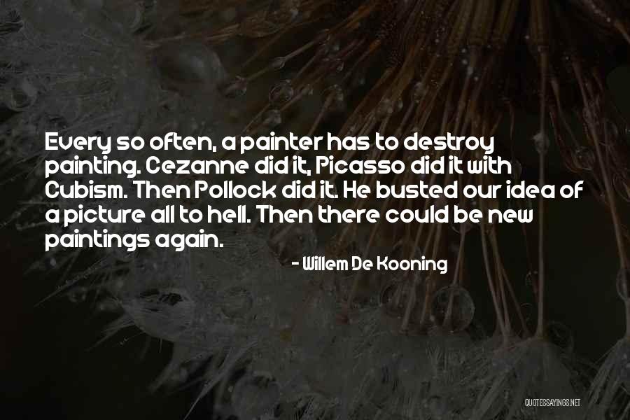 Willem De Kooning Quotes 602564