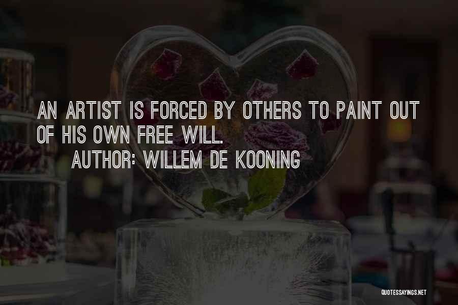 Willem De Kooning Quotes 635710