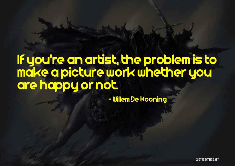 Willem Kooning Quotes By Willem De Kooning Willem Kooning Quotes By Willem De Kooning