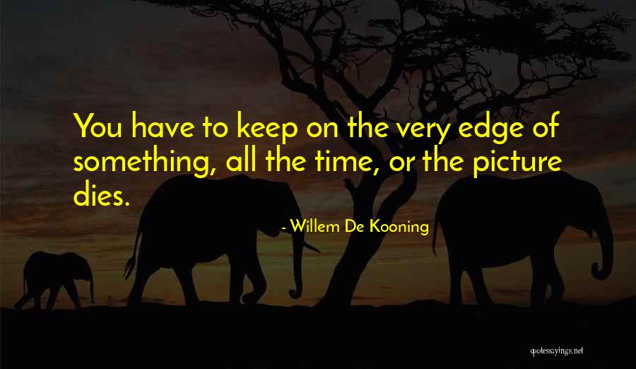 Willem Kooning Quotes By Willem De Kooning Willem Kooning Quotes By Willem De Kooning