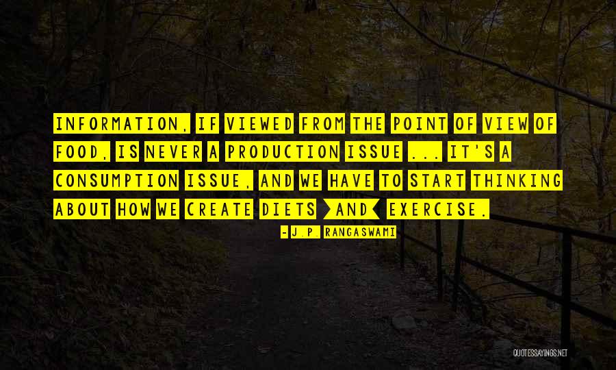 Willemin 408 Quotes By J.P. Rangaswami Willemin 408 Quotes By J.P. Rangaswami
