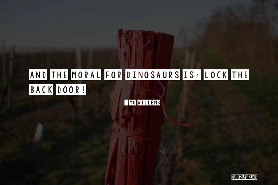 Willems Quotes By Mo Willems Willems Quotes By Mo Willems
