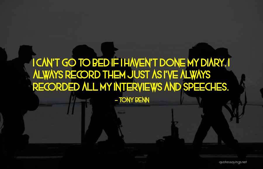 Willemsen Dairy Quotes By Tony Benn Willemsen Dairy Quotes By Tony Benn