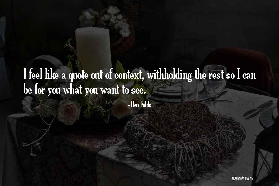 Willenberg Center Quotes By Ben Folds Willenberg Center Quotes By Ben Folds