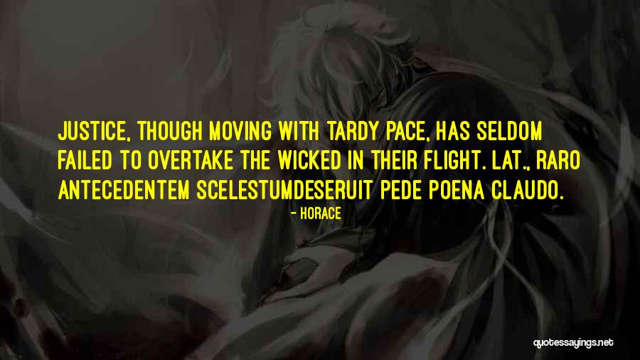 Willene Therkelson Quotes By Horace Willene Therkelson Quotes By Horace