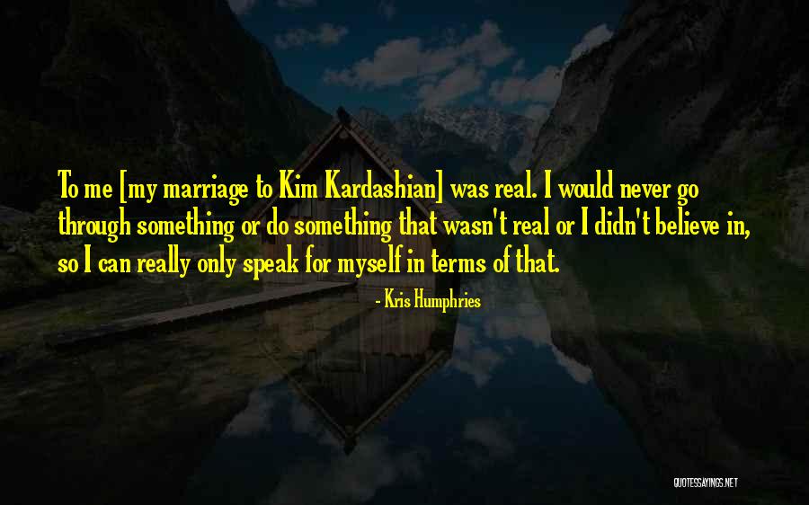 Willenium Quotes By Kris Humphries Willenium Quotes By Kris Humphries