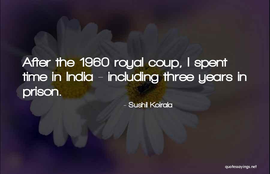 Willesborough Quotes By Sushil Koirala Willesborough Quotes By Sushil Koirala