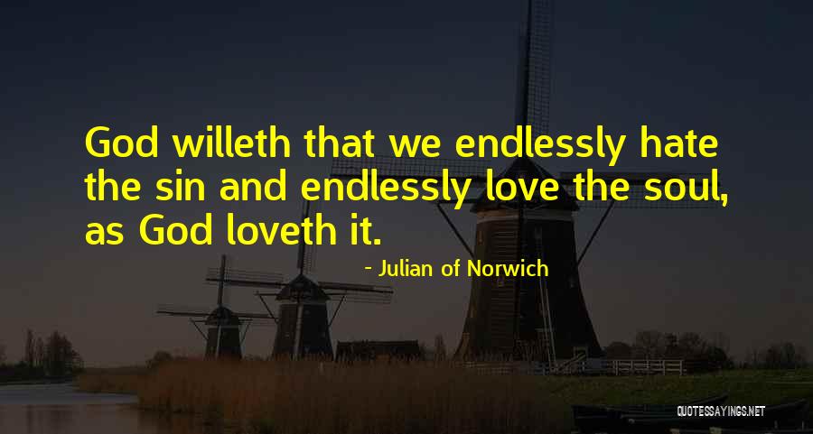 Willeth Quotes By Julian Of Norwich Willeth Quotes By Julian Of Norwich