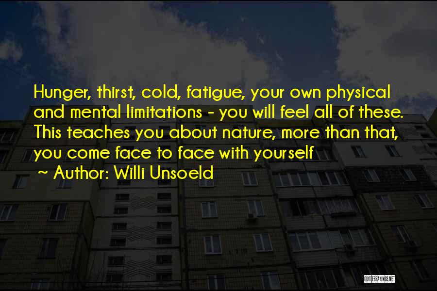 Willi Unsoeld Quotes 2027814