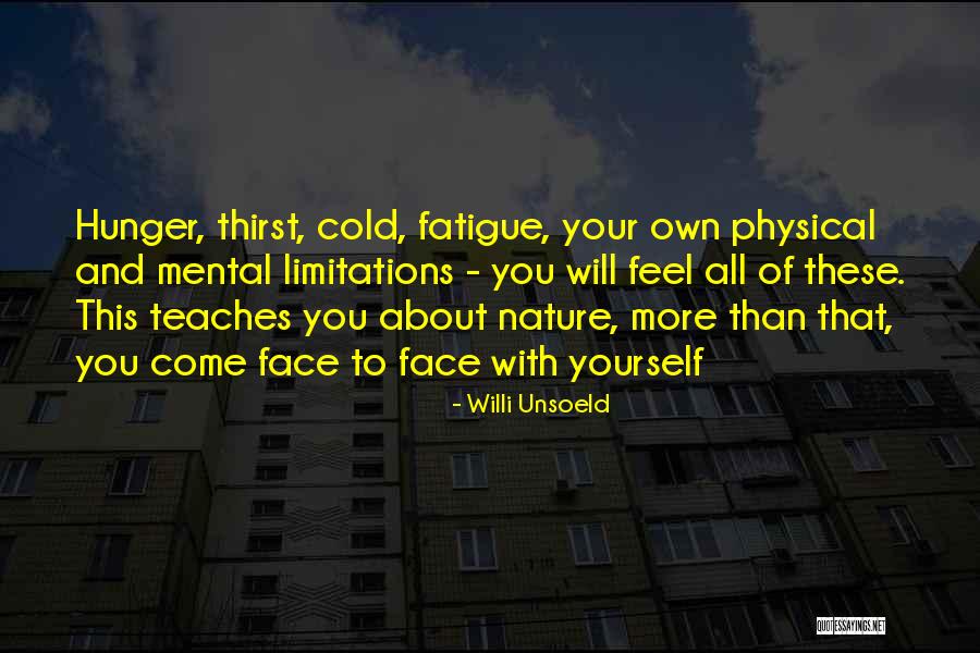 Willi Unsoeld Quotes 2027814