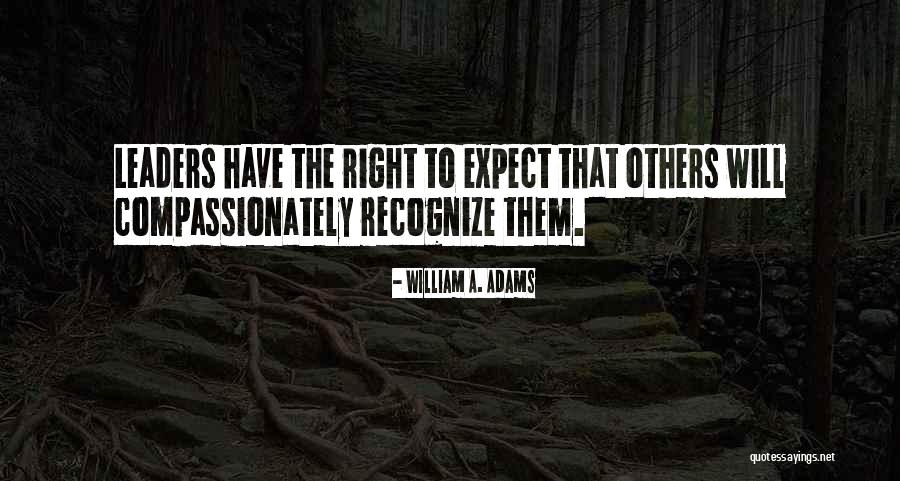 William A. Adams Quotes 1460884 William A. Adams Quotes 1460884