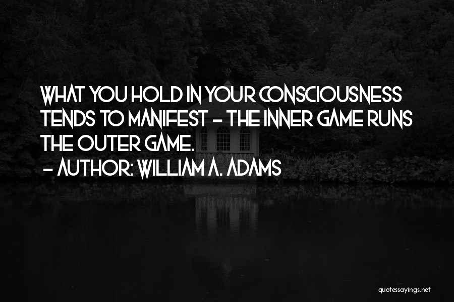 William A. Adams Quotes 863172