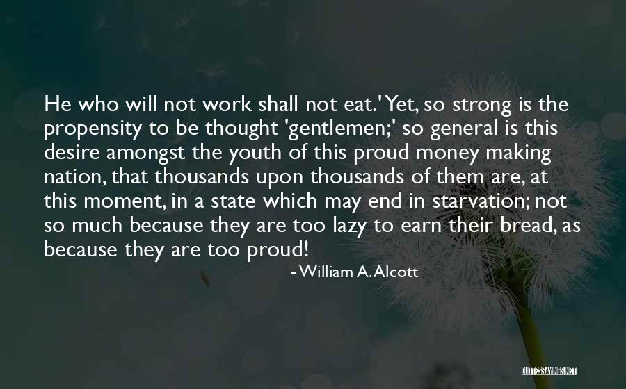 William A. Alcott Quotes 1390877 William A. Alcott Quotes 1390877