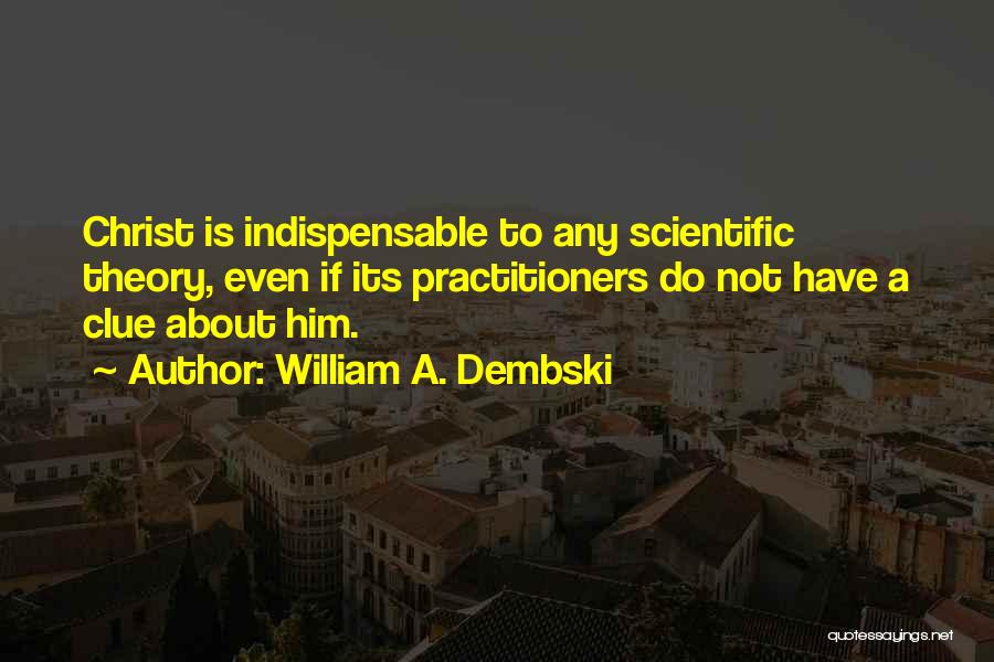 William A. Dembski Quotes 1095548