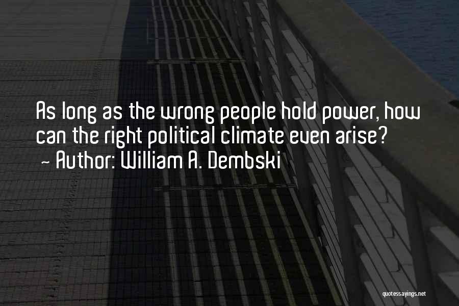 William A. Dembski Quotes 1414389