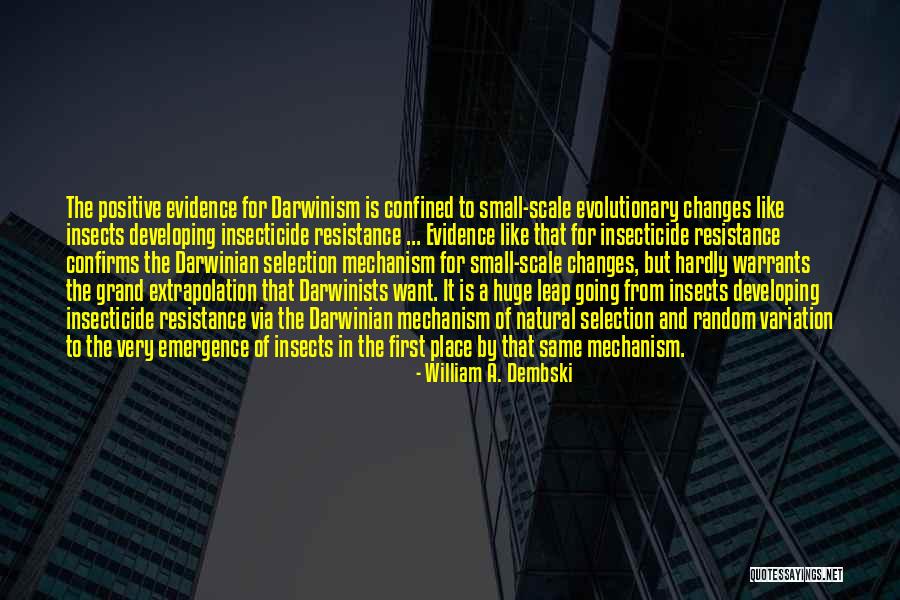 William A. Dembski Quotes 2190172 William A. Dembski Quotes 2190172