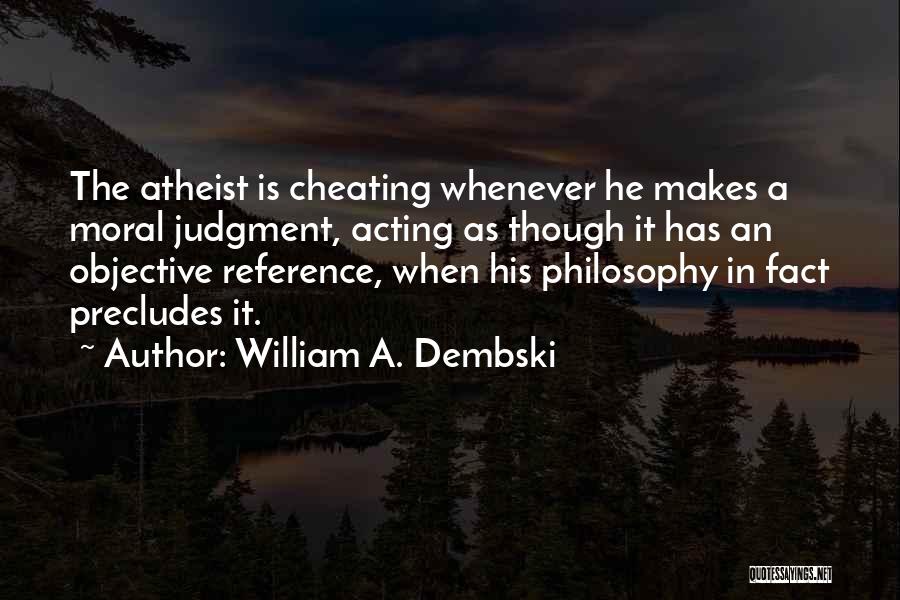 William A. Dembski Quotes 232773