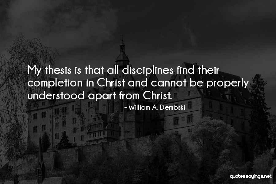 William A. Dembski Quotes 314615