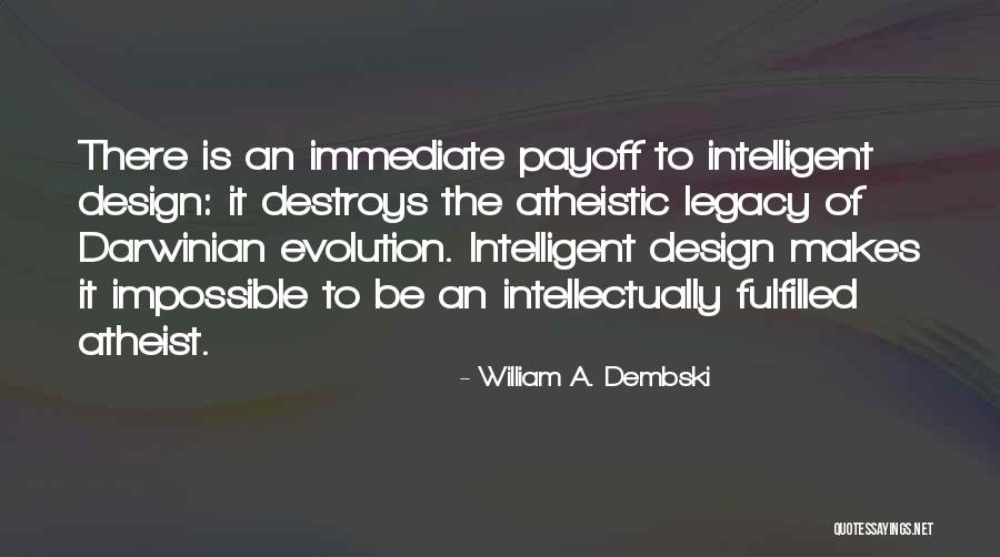 William A. Dembski Quotes 935497