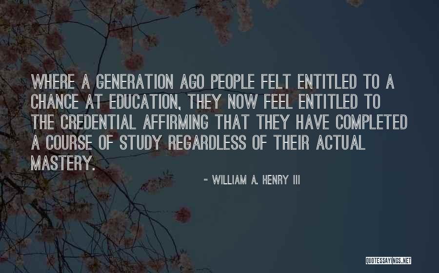 William A. Henry III Quotes 2095774 William A. Henry III Quotes 2095774