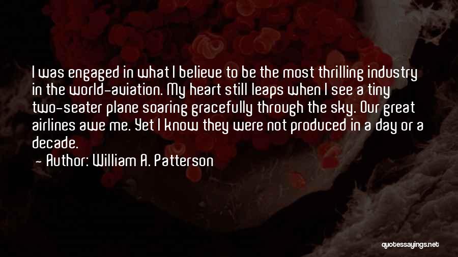 William A. Patterson Quotes 1356612