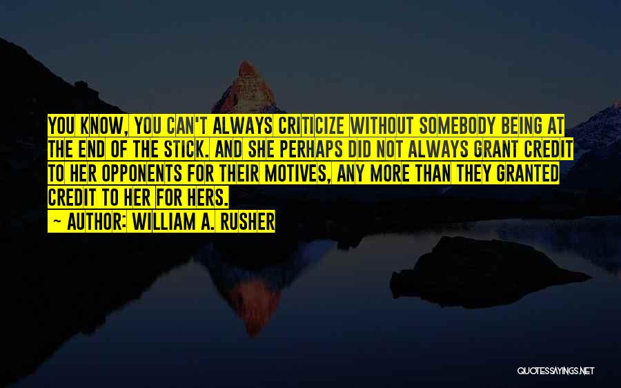 William A. Rusher Quotes 893755