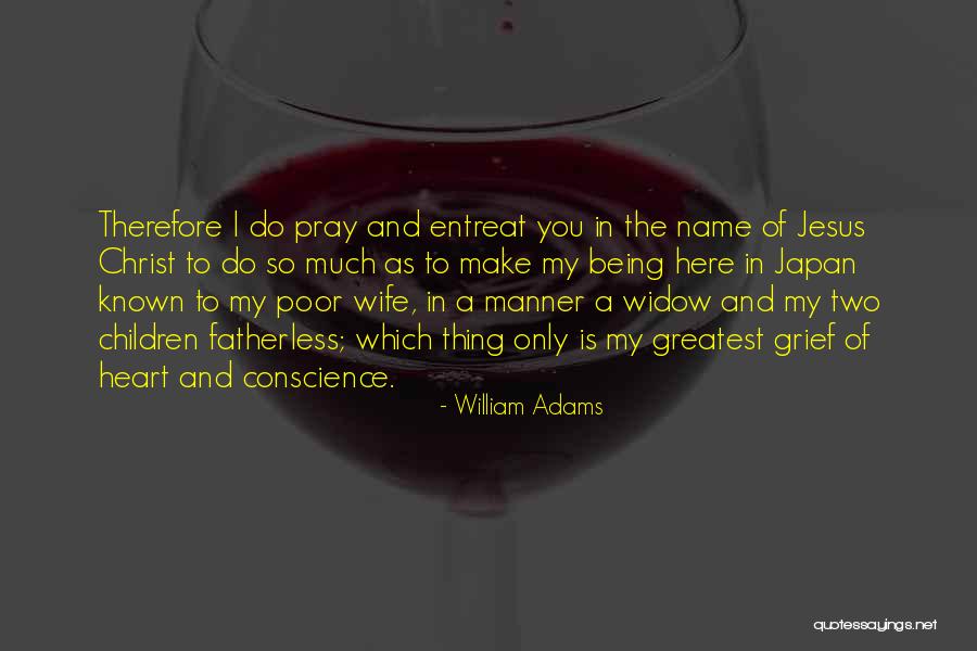 William Adams Quotes 2011130 William Adams Quotes 2011130