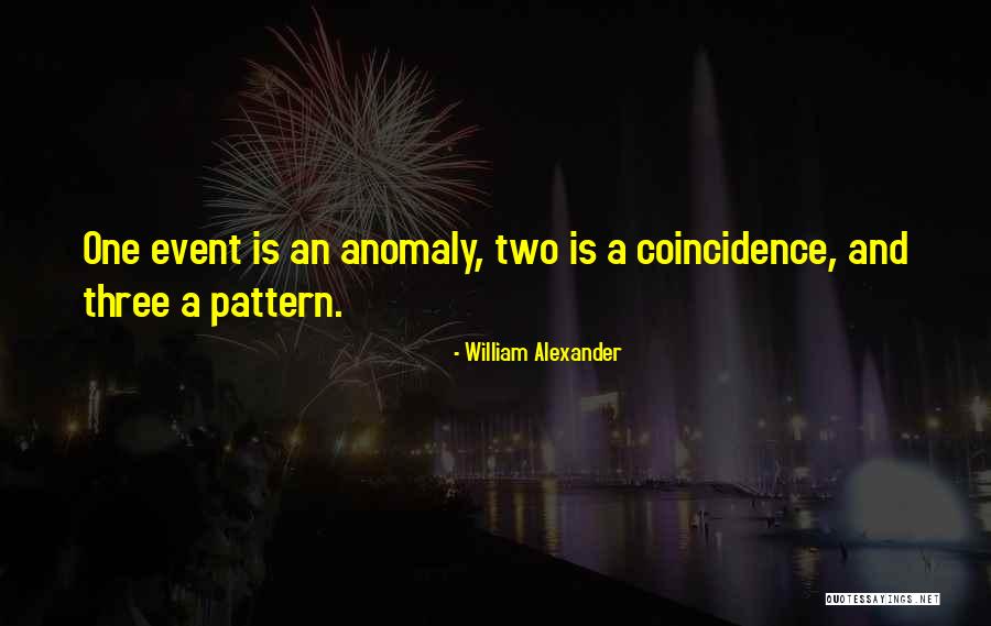 William Alexander Quotes 1942088