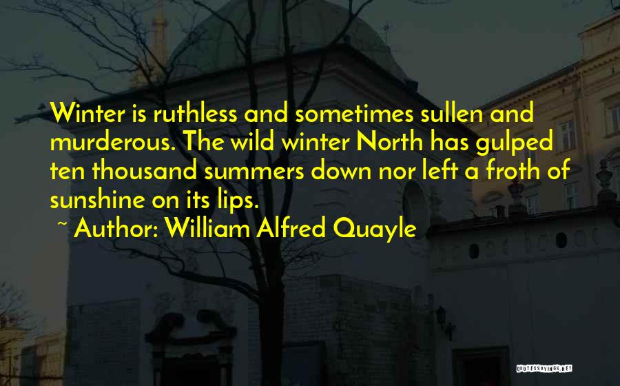 William Alfred Quayle Quotes 1253326