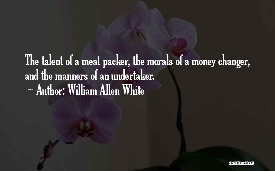 William Allen White Quotes 1012749