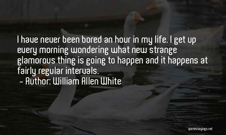 William Allen White Quotes 1291767