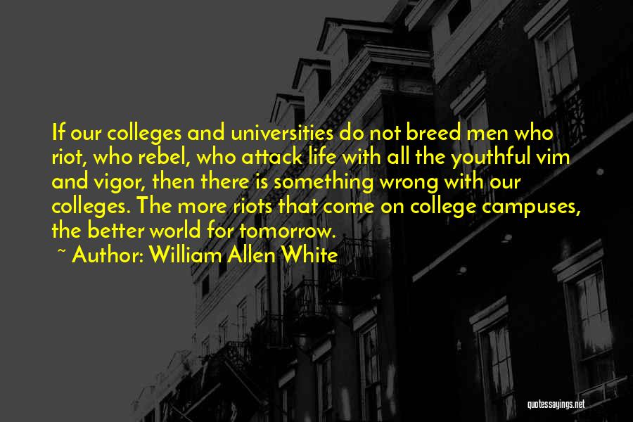 William Allen White Quotes 1571270